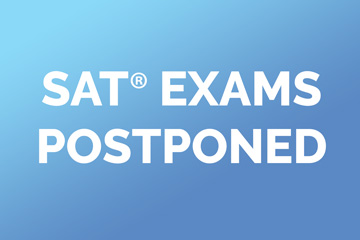 SAT® Exams Postponed