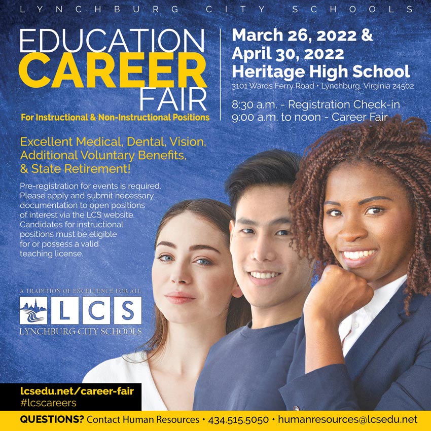 Education Career Fairs March 26 & April 30, 2022 LCS Lynchburg