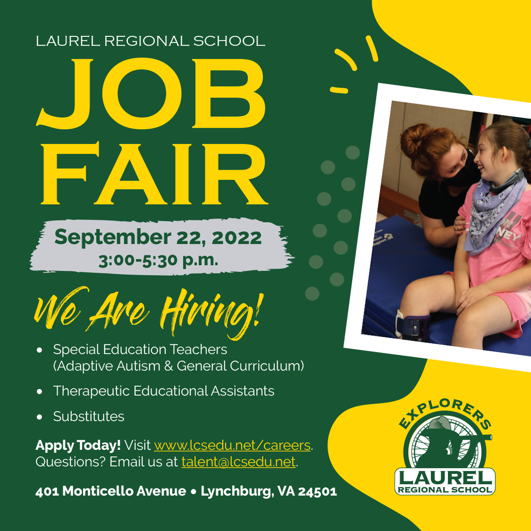 LAUREL Regional School Job Fair September 22, 2022 LCS Lynchburg