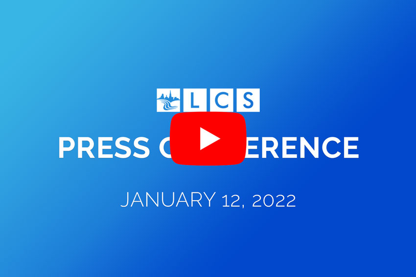 LCS Press Conference January 12, 2022 [play button]