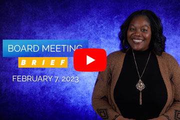Board Meeting Brief - February 7, 2023