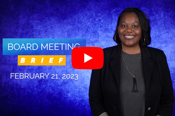 Board Meeting Brief - February 21, 2023