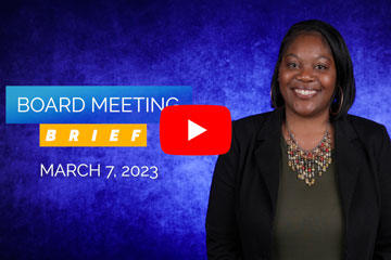 Board Meeting Brief - March 7, 2023