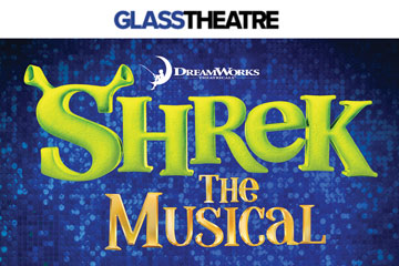 GlassTheatre Shrek the Musical