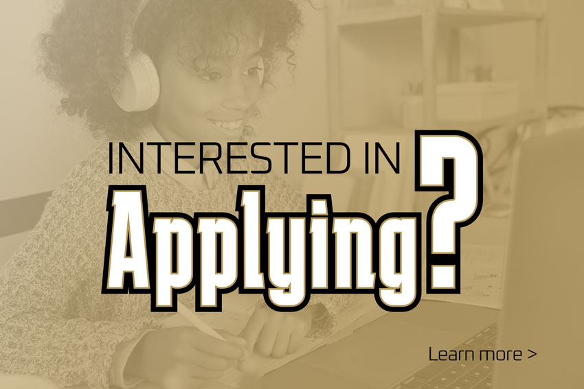 Interested in Applying? Learn more